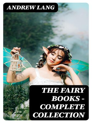 cover image of The Fairy Books--Complete Collection